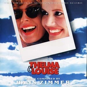 Thelma & Louise - Score / Тельма и Луиза