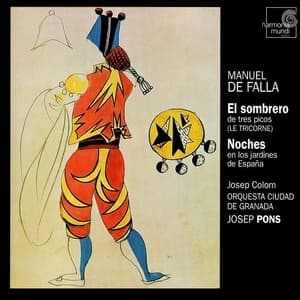 El Sombrero De Tres Picos / Noches En Los Jardines De España (Josep Colom)