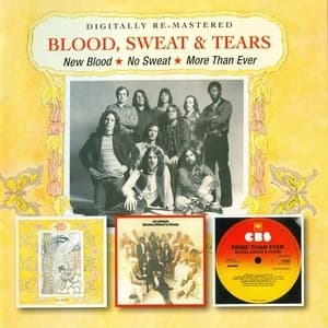 New Blood / No Sweat / More Than Ever