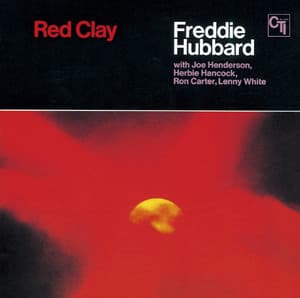 Red Clay (Remastered 2013)