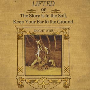 Lifted Or The Story Is In The Soil, Keep Your Ear To The Ground