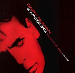 Exposure: The Best Of Gary Numan 1977-2002