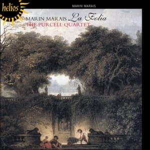 Marais - La Folia And Other Music For Viols And Violins