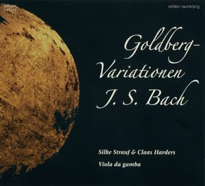 Goldberg-Variationen - Silke Strauf & Claas Harders (viola da gamba)
