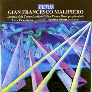 G. F. Malipiero Opera Per Pf. E Cello