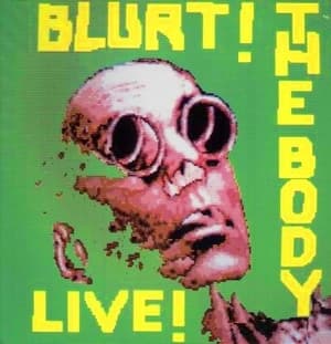 The Body. Live!