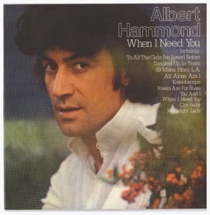 When I Need You