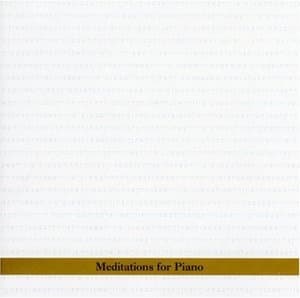 Meditations For Piano
