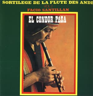 El Condor Pasa - Sortilege De La Flute Des Andes Vol. 2 (198x Barclay)
