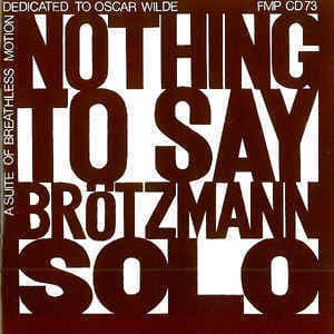 Nothing To Say: A Suite Of Breathless Motion