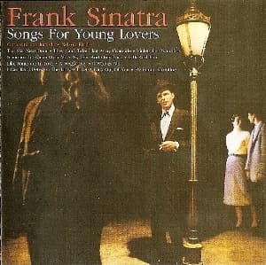 Songs For Young Lovers (1998 Uk Remaster)