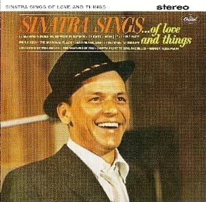Sinatra Sings...of Love and Things