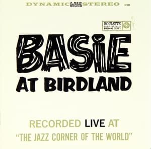 Basie At Birdland (2007, reissue)