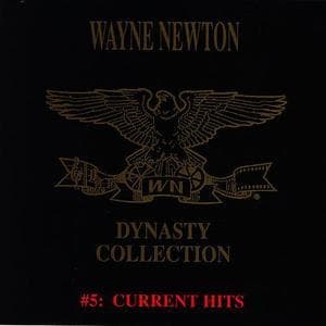 The Wayne Newton Dynasty Collection #1 - #6