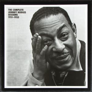 The Complete Johnny Hodges Sessions 1951 - 1955 (LP 1)