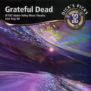 Dick's Picks Vol. 32 (8-7-1982 Alpine Valley Music Theatre, East Troy, WI) [2CD]