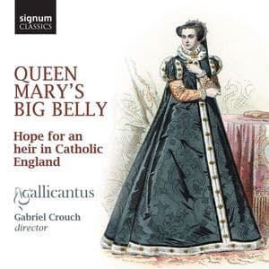 Queen Mary's Big Belly Hope for an Heir in Catholic England