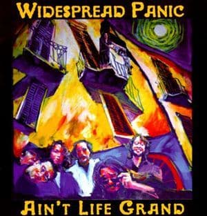 Ain't Life Grand
