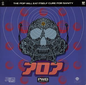 The Pop Will Eat Itself Cure For Sanity