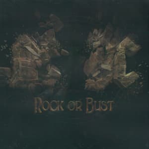 Rock Or Bust
