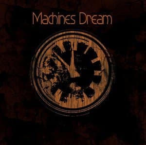 Machines Dream