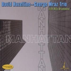 Manhattan ( with Billy Drummond)