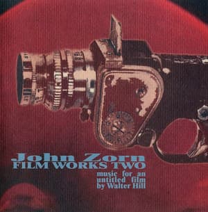 Filmworks II: Music For An Untitled Film By Walter Hill