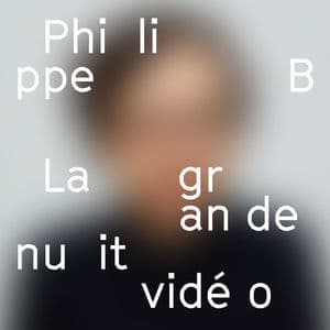 La Grande Nuit Video