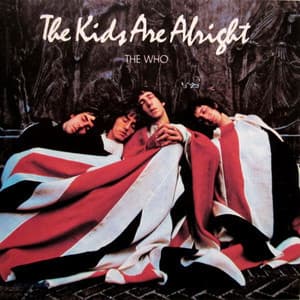 The Kids Are Alright