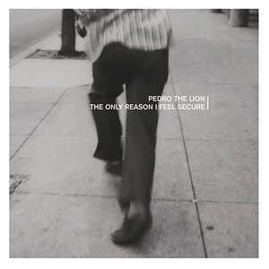 The Only Reason I Feel Secure [EP]