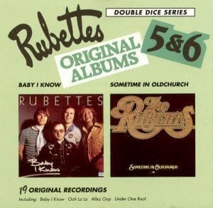 Baby I Know (1976) / Sometime In Oldchurch (1978)