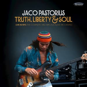 Truth, Liberty & Soul (Live In NYC)