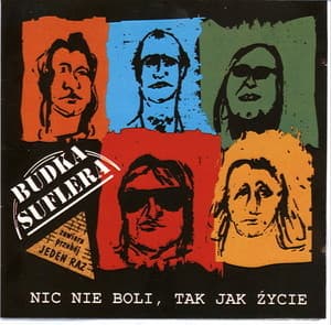 Nic Nie Boli, Tak Jak Zycie