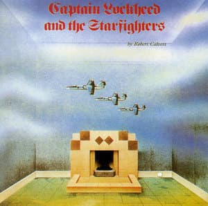 Captain Lockheed And The Starfighters