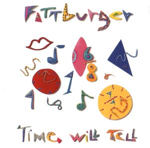 Time Will Tell