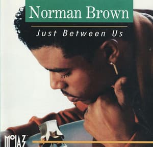 Just Between Us