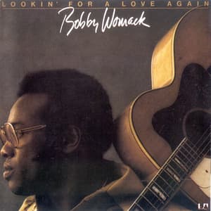 Lookin' For A Love Again (1989 Remaster)
