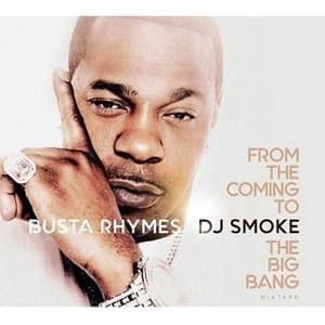 From The Coming To The Big Bang Mixed By Dj Smoke