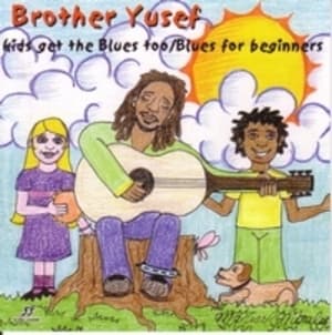 Kids Get The Blues Too / Blues For Beginners