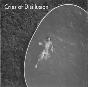 Cries Of Disillusion