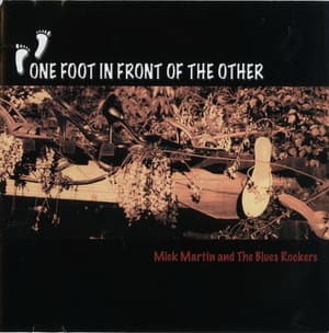 One Foot In Front Of The Other