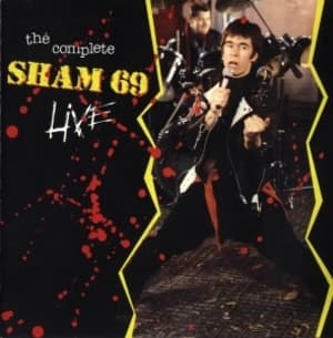 The Complete Sham 69 Live