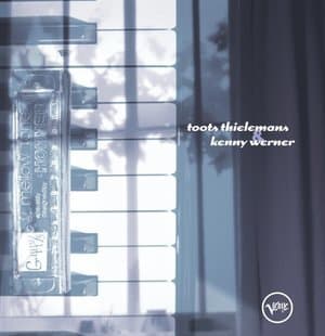 Toots Thielemans & Kenny Werner