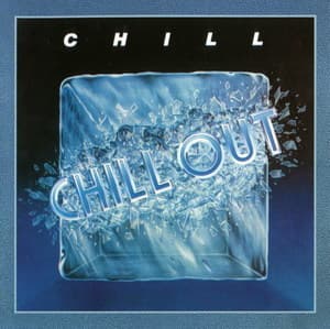 Chill Out