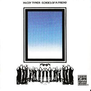Echoes Of A Friend