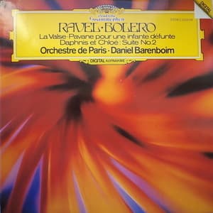 Bolero-La Valse-Pavane Pour Une Infante Defunte-Daphnis Et Chloe Suite №2 - Orchestre De Paris Daniel Barenboim