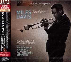 So What. The Complete 1960 Amsterdam Concerts (CD1)