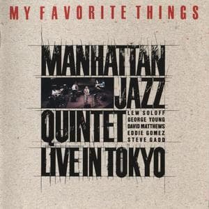 My Favorite Things: Live In Tokyo
