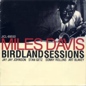Birdland Sessions