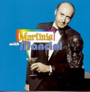 Martinis with Mancini